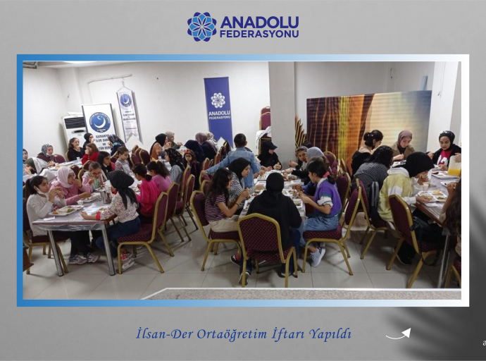 İlsan-Der Ortaöğretim İftarı Yapıldı.