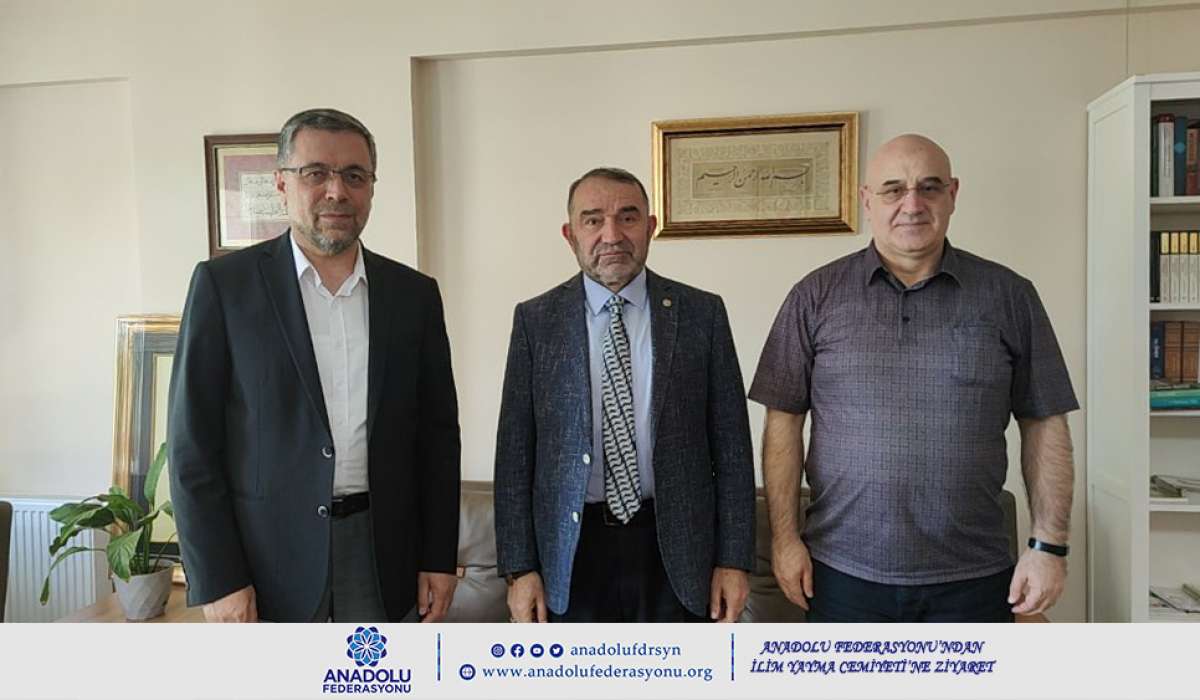 Anadolu Federasyonu’ndan İlim Yayma Cemiyeti’ne Ziyaret