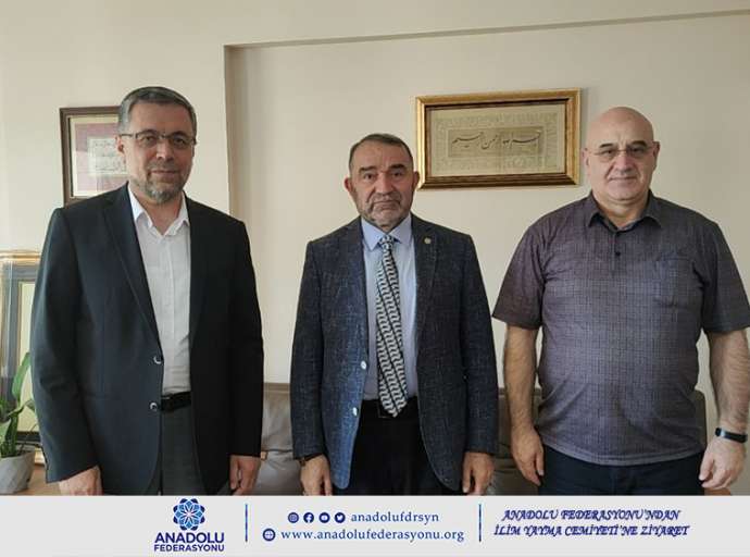 Anadolu Federasyonu’ndan İlim Yayma Cemiyeti’ne Ziyaret