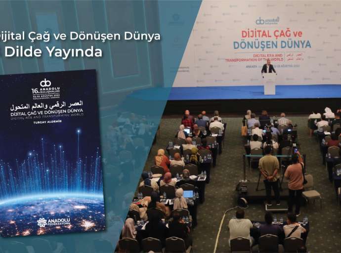 Dijital Çağ ve Dönüşen Dünya kitabı 3 dilde yayınlandı