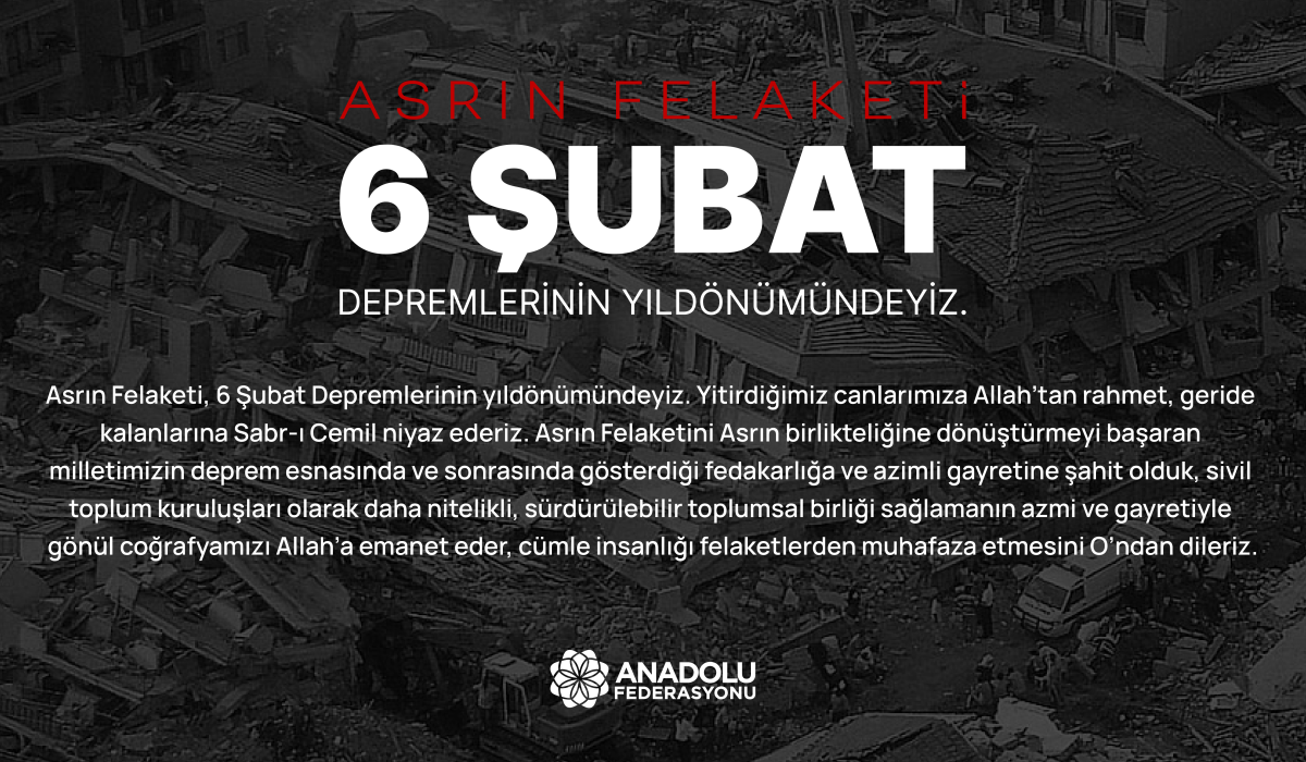 Asrın Felaketi 6 Şubat Depremlerinin Yıldönümündeyiz