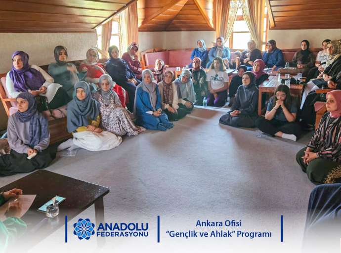 Ankara Ofisi “Gençlik ve Ahlak” Programı